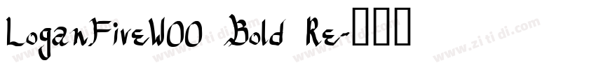 LoganFiveW00 Bold Re字体转换